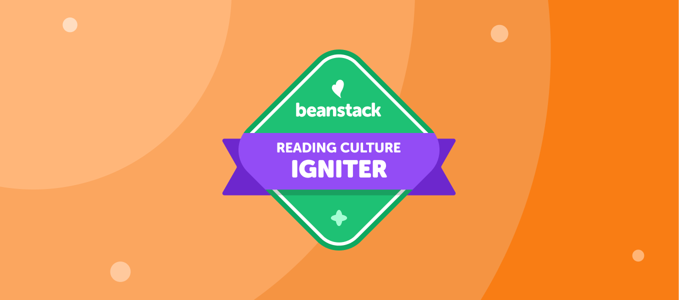 Beanstack Reading Culture Ignitor award for 25% participation